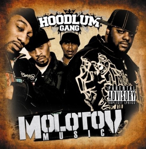 Hoodlum gang molotov muzic - gang,