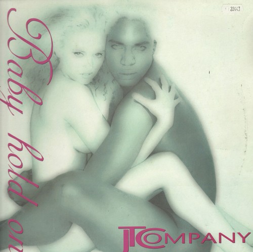 Company baby hold on - on,